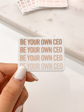 Load image into Gallery viewer, Be Your Own CEO Vinyl Stickers
